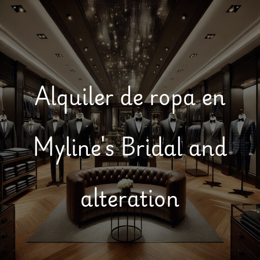Alquiler de ropa en Myline's Bridal and alteration