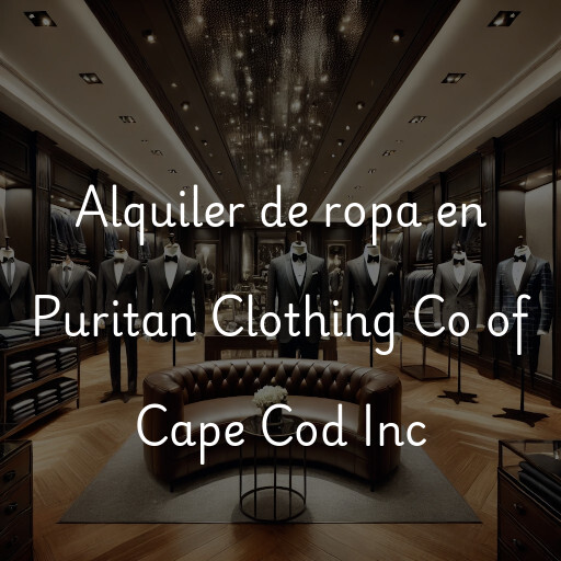 Alquiler de ropa en Puritan Clothing Co of Cape Cod Inc