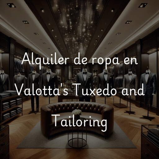 Alquiler de ropa en Valotta's Tuxedo and Tailoring