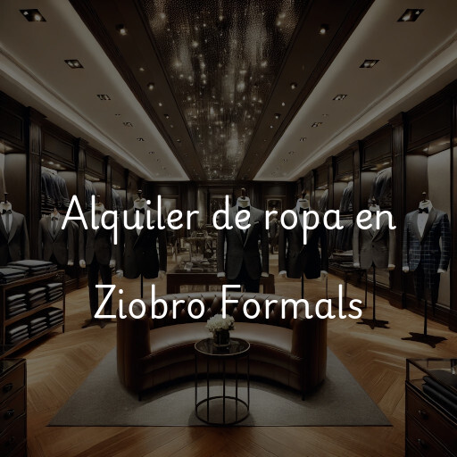 Alquiler de ropa en Ziobro Formals